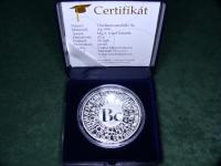 Stříbrná titulární medaile Bc. Ag999/ 42g/ 50mm/ proof