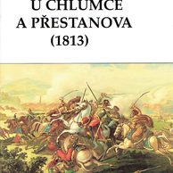 Bitva u Chumce a Přestanova (1813)