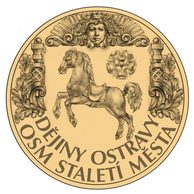 Zlatá dukátová medaile Dějiny Ostravy - Osm staletí města - Osídlení území Ostravy  (2023)