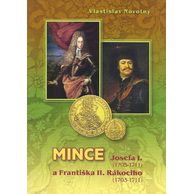 Katalog Mince Josefa I. 1705 - 1711 a Františka II. Rákociho 1703- 1711 V.Novotný 2015