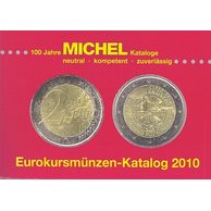 Katalog Euromincí Michel Eurokursmünzen - Katalog 2010 Schwaneberger Redaction