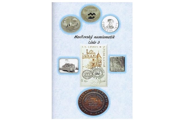 Havířovský numismatik číslo 3:  informační bulletin - vydání březen 2016 